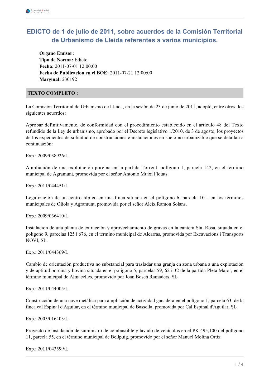 EDICTO De 1 De Julio De 2011, Sobre Acuerdos De La Comisión Territorial De Urbanismo De Lleida Referentes a Varios Municipios