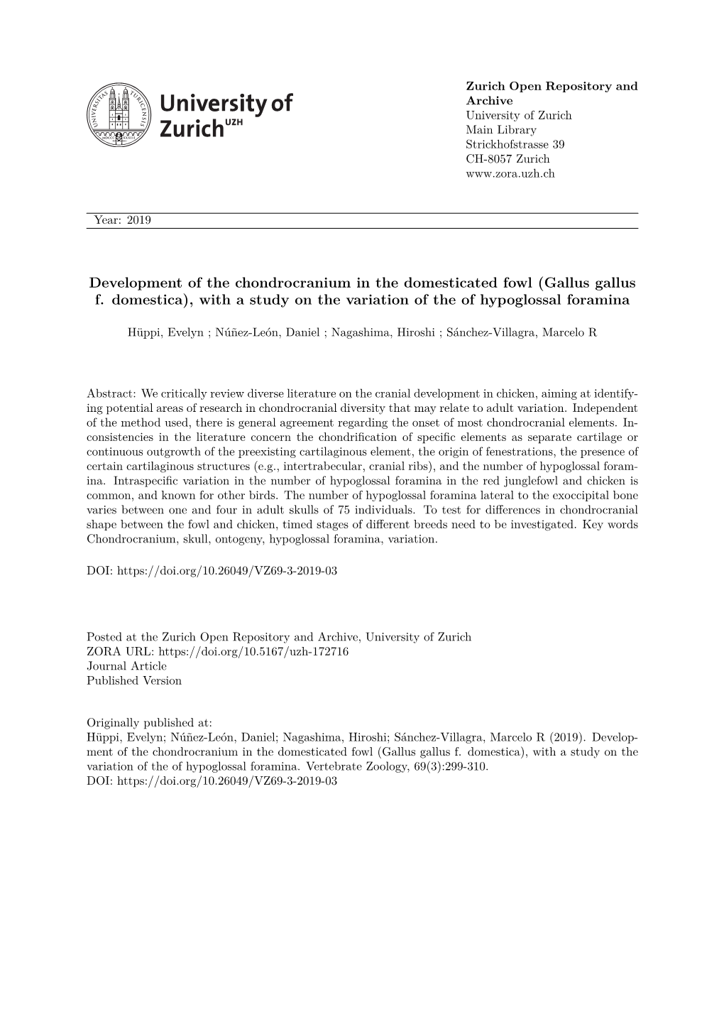 Development of the Chondrocranium in the Domesticated Fowl (Gallus Gallus F