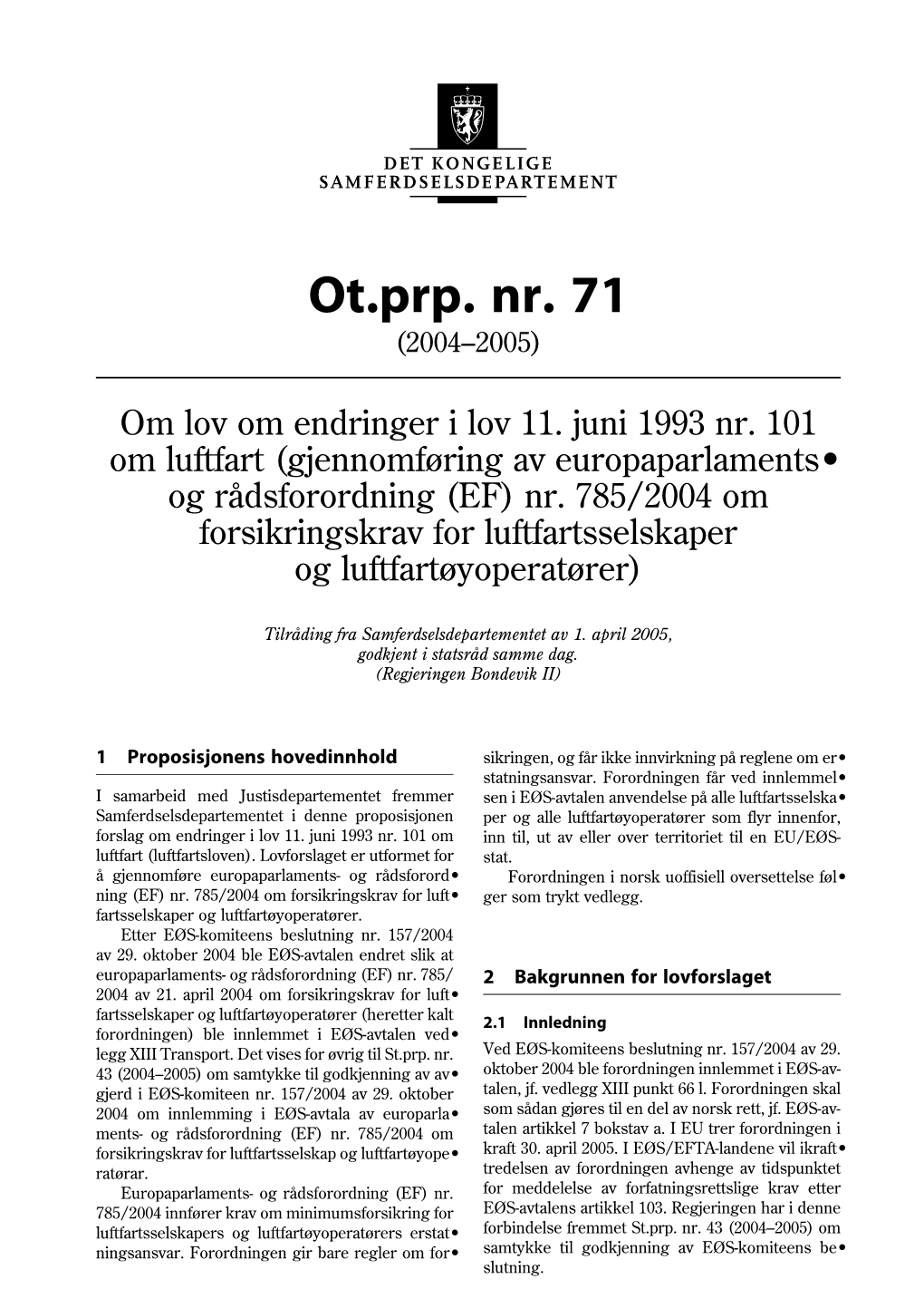 Ot.Prp. Nr. 71 (2004–2005)