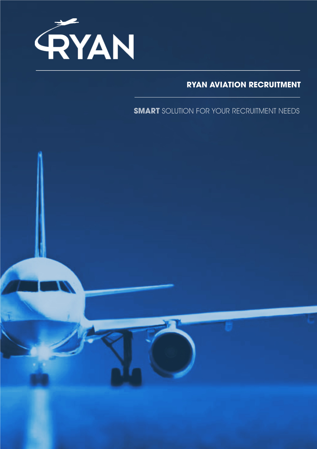 Ryan Aviation Recruitment Smart Solution for Your