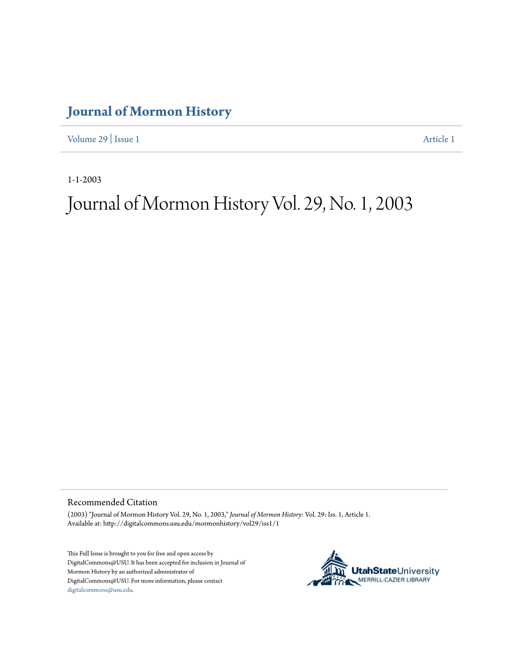 Journal of Mormon History Vol. 29, No. 1, 2003