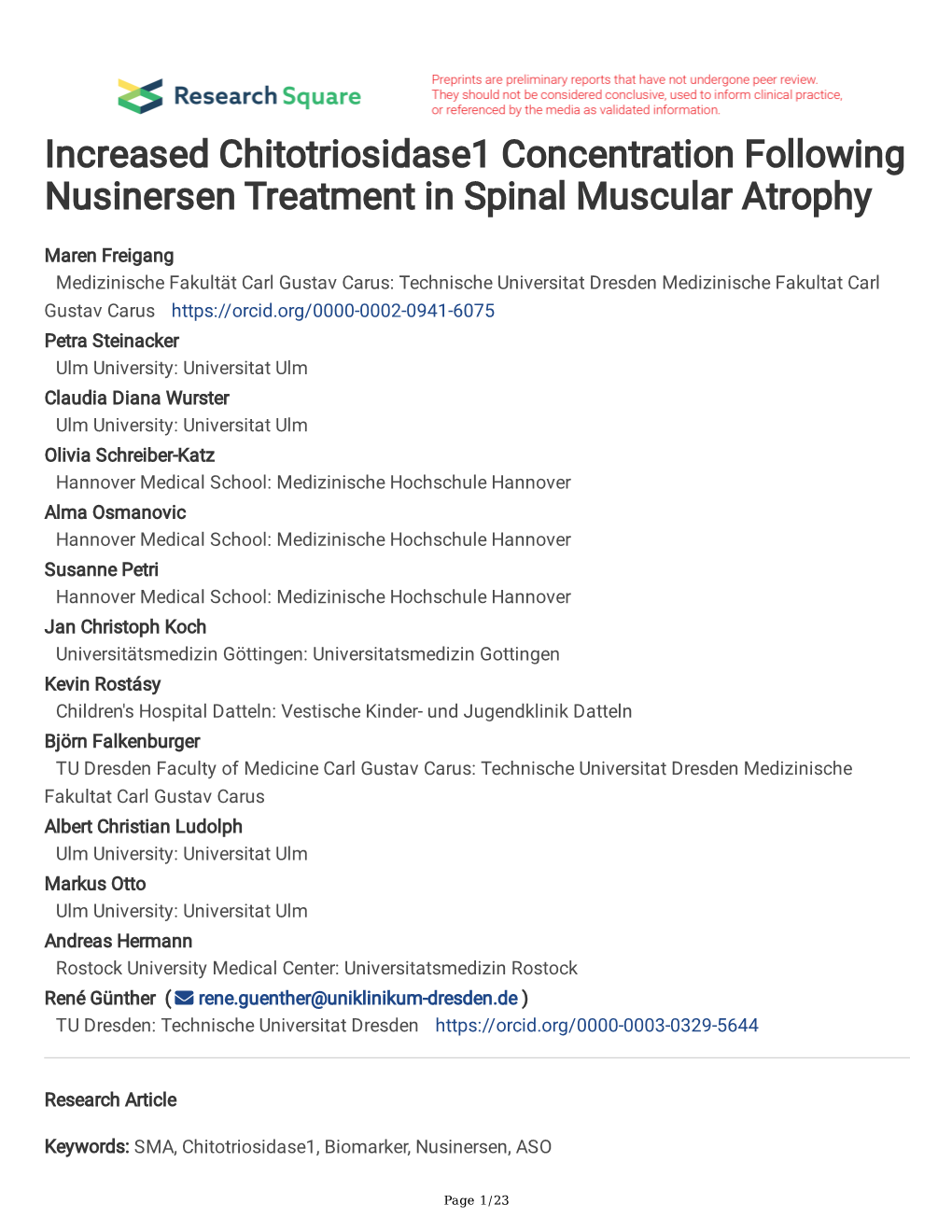 Increased Chitotriosidase1 Concentration Following Nusinersen Treatment in Spinal Muscular Atrophy