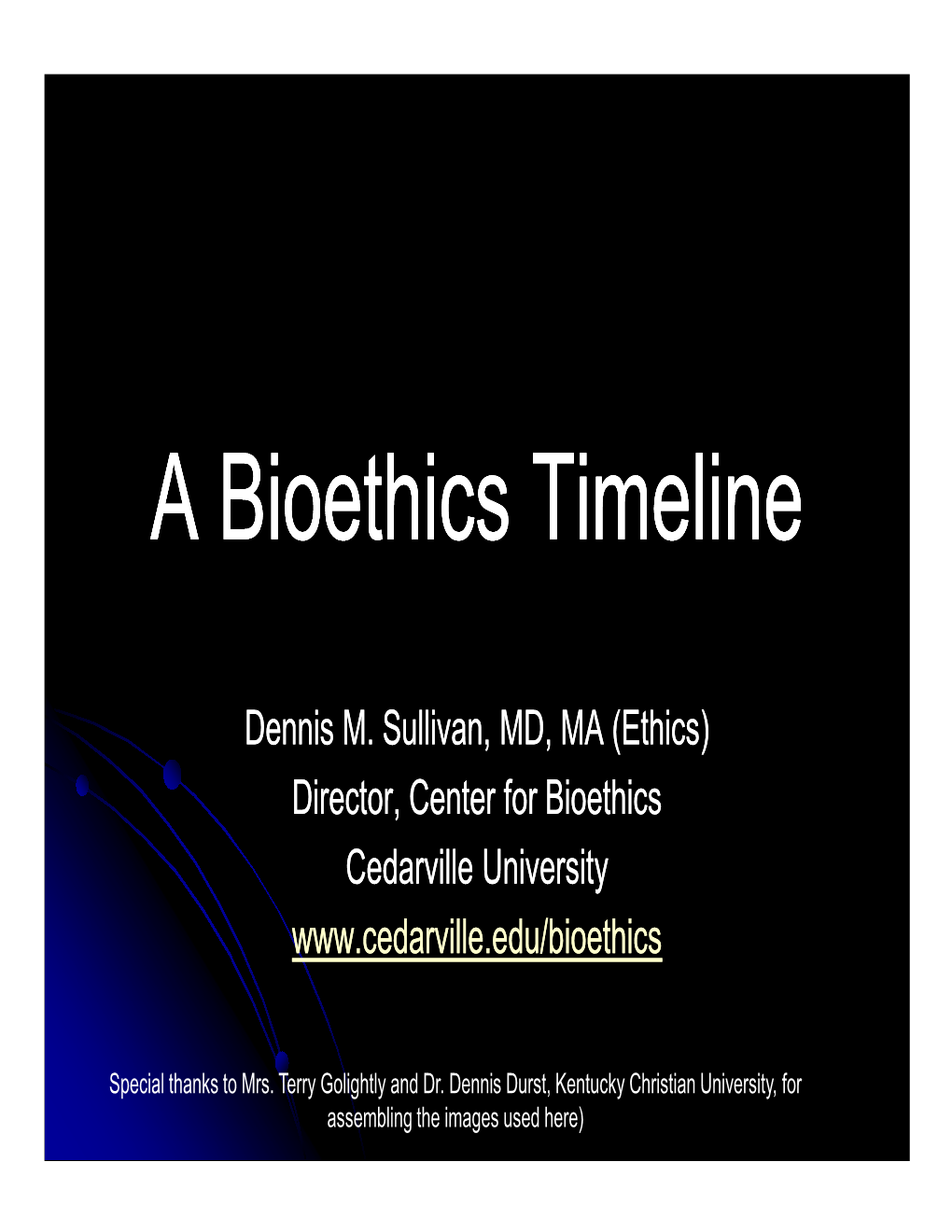 A Bioethics Timeline