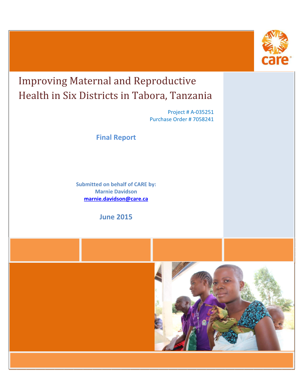 Improving Maternal and Reproductive Health in Six Districts in Tabora, Tanzania