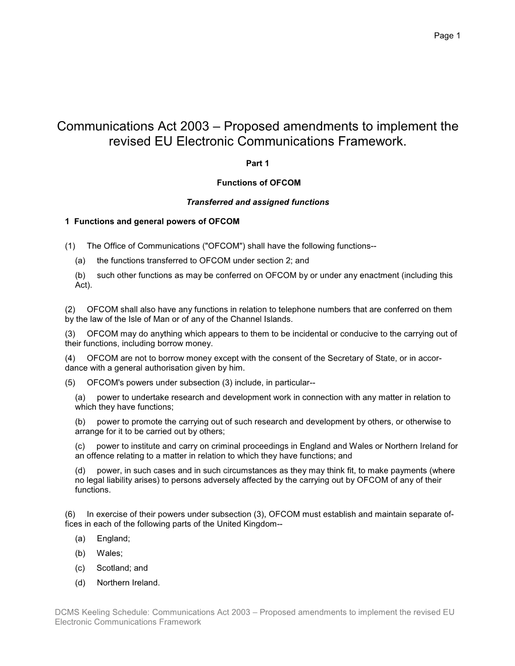 Amendments to the Communications Act 2003 to Implement