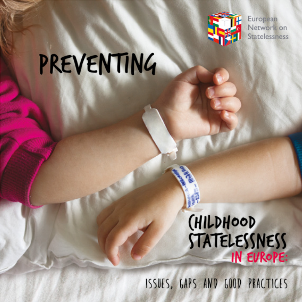 Preventing Childhood Statelessness in Europe: Issues