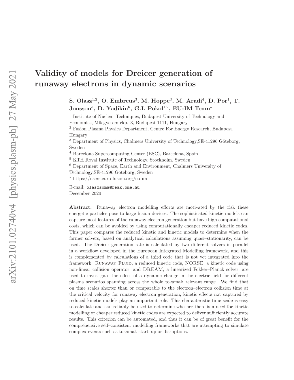 Validity of Models for Dreicer Generation of Runaway Electrons in Dynamic Scenarios 2