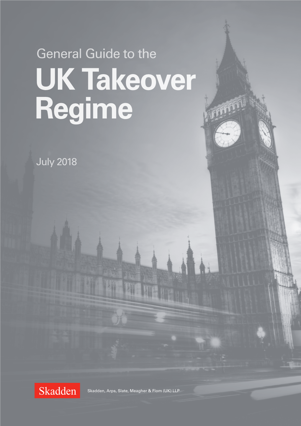 General Guide to the UK Takeover Regime