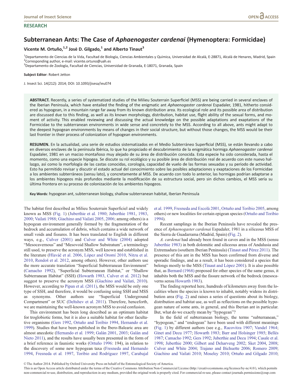 Subterranean Ants: the Case of Aphaenogaster Cardenai (Hymenoptera: Formicidae) Vicente M