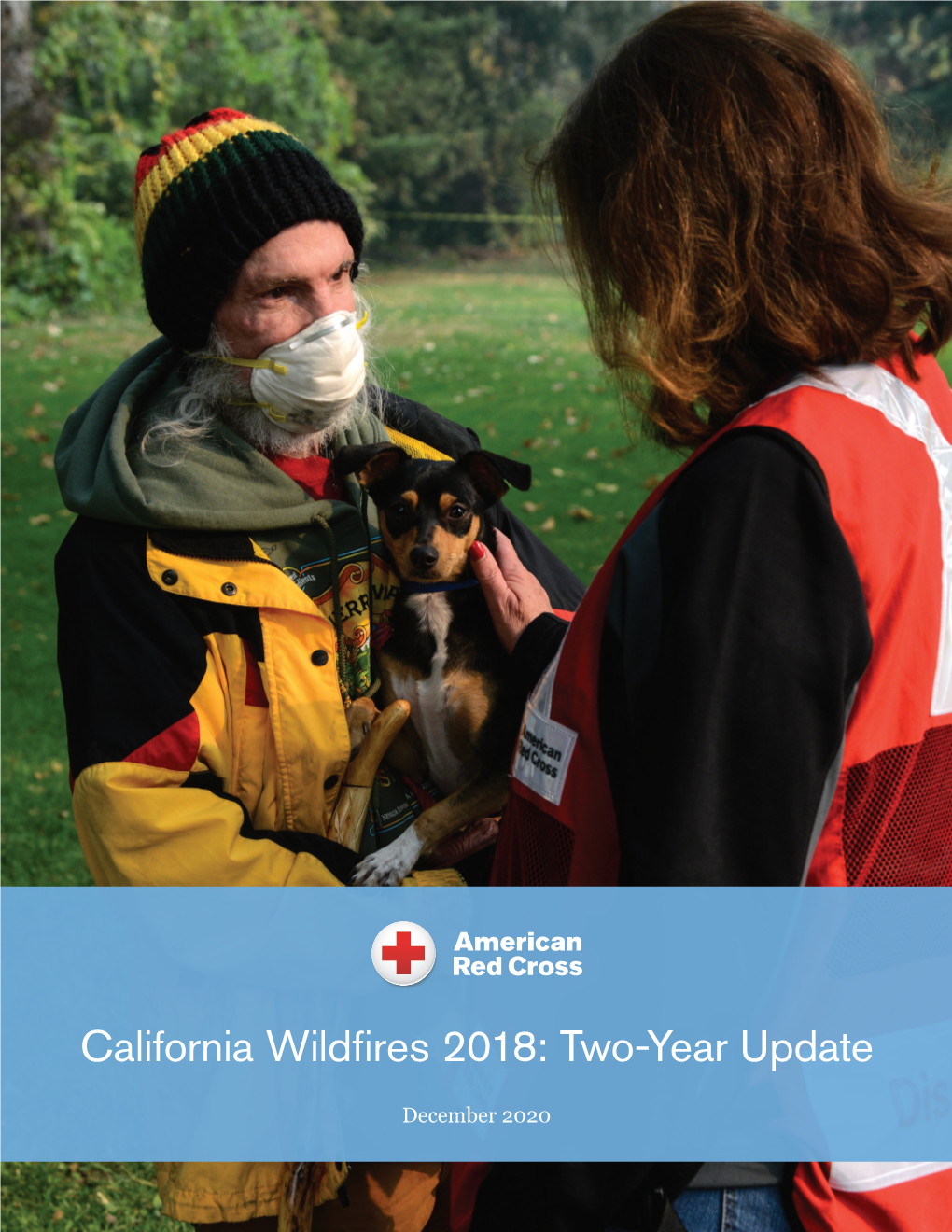 California Wildfires 2018: Two-Year Update