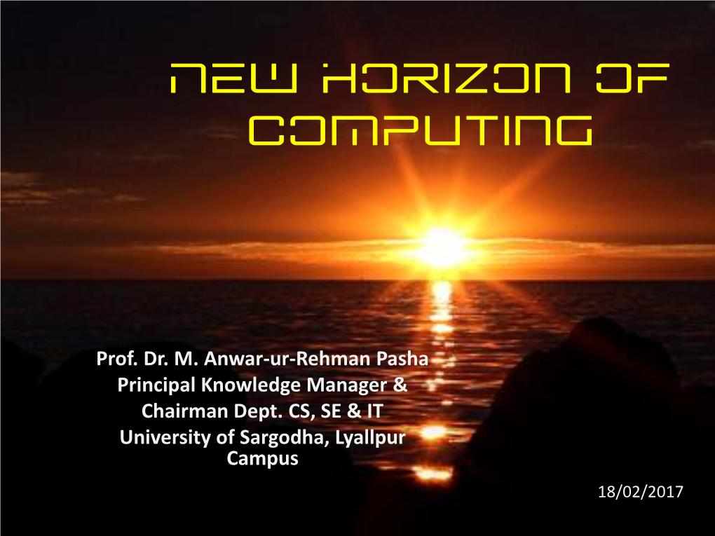 New Horizon of Computing