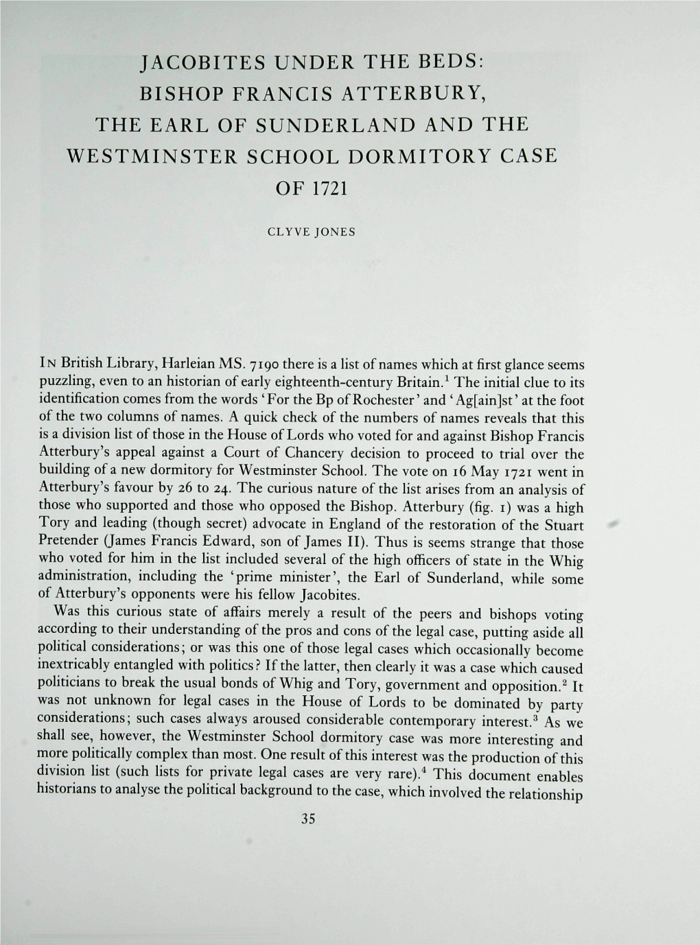 Jacobites Under the Beds: Bishop Francis Atterbury, the Earl of Sunderland and the Westminster School Dormitory Case of 1721