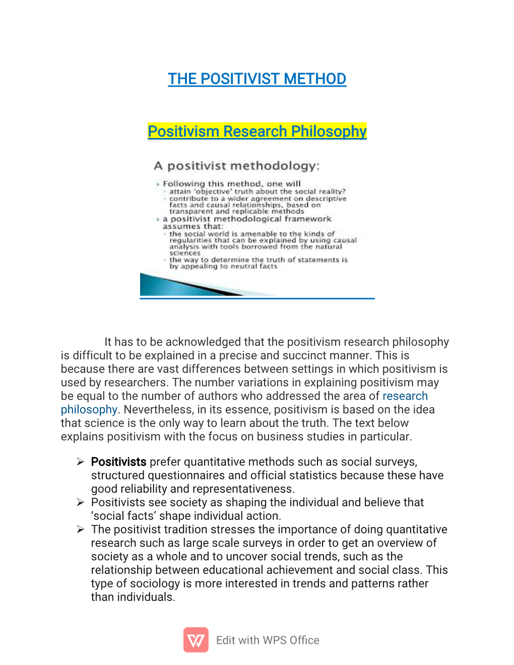 Page 1 the POSITIVIST METHOD Positivism Research Philosophy It