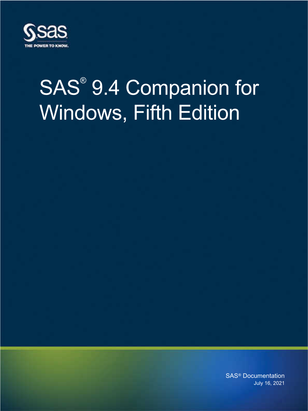 SAS 9.4 Companion for Windows, Fifth Edition