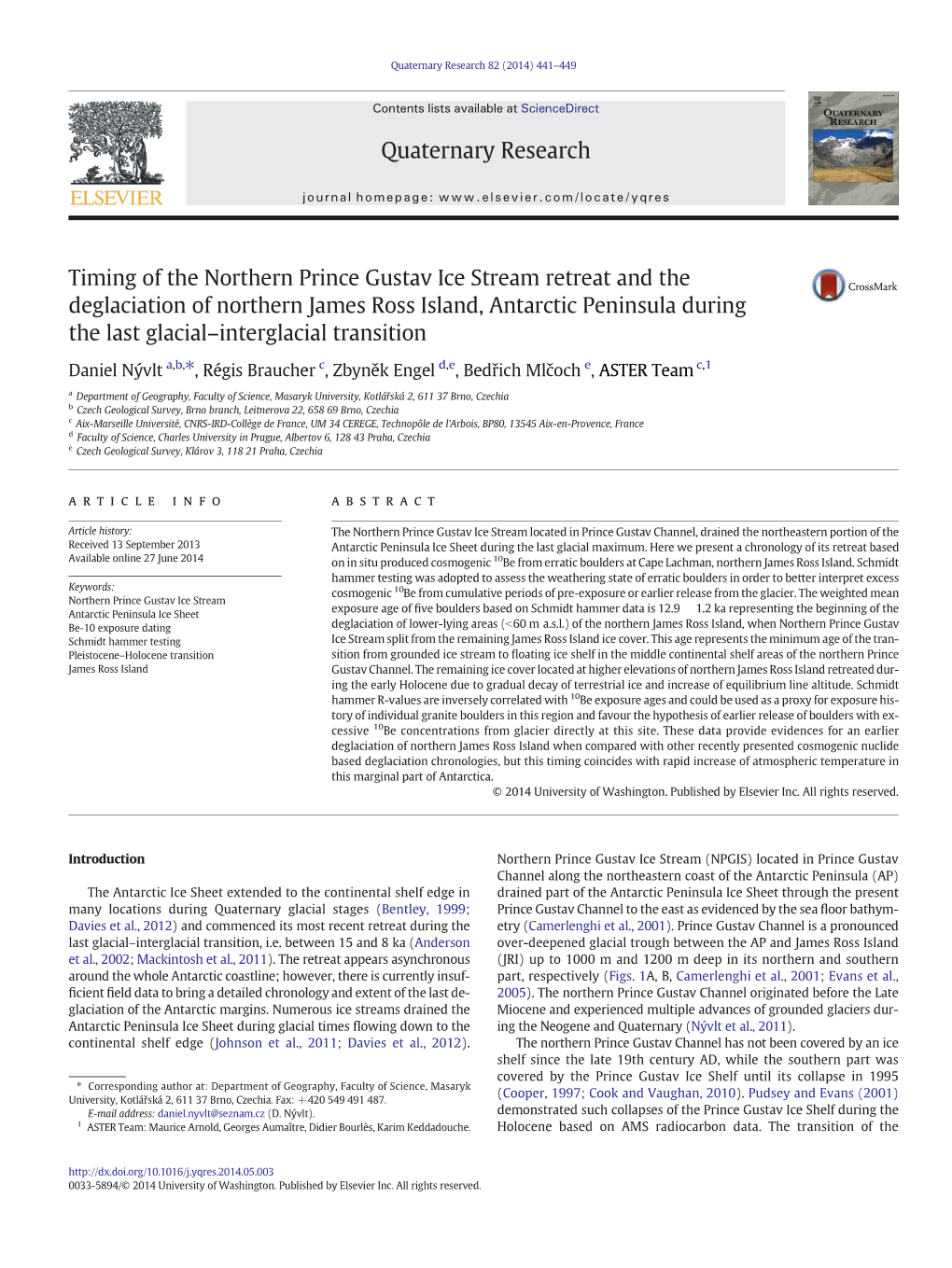 Timing of the Northern Prince Gustav Ice Stream Retreat and the Deglaciation of Northern James Ross Island, Antarctic Peninsula