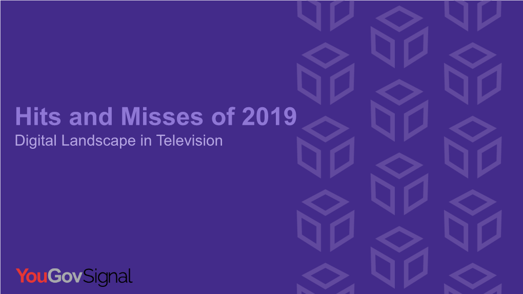 Hits and Misses of 2019