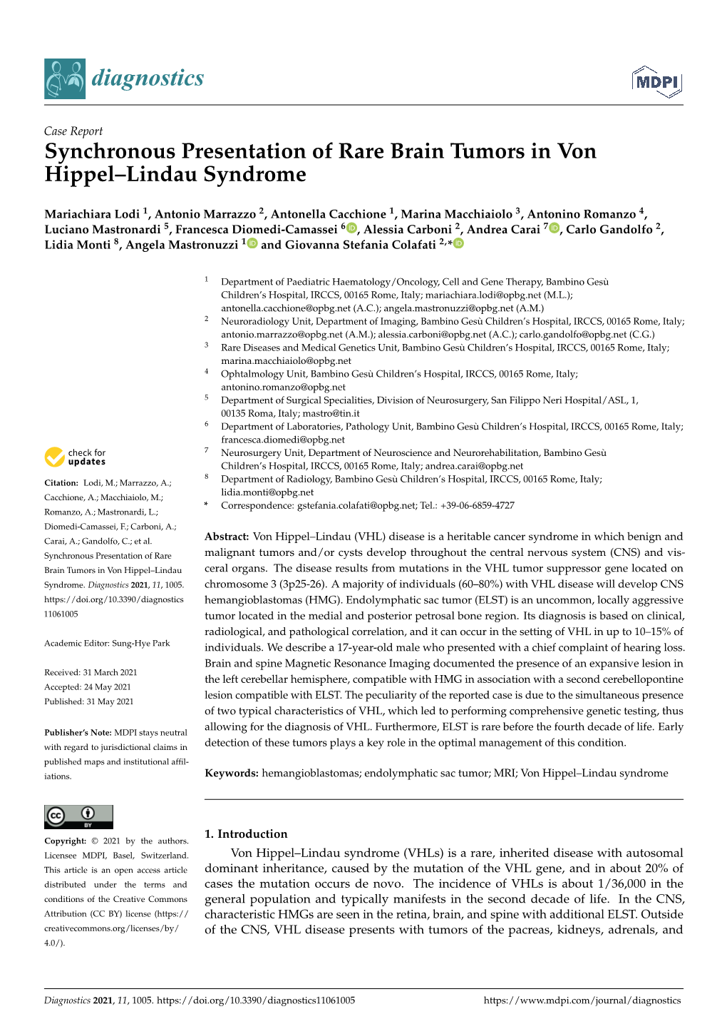 Synchronous Presentation of Rare Brain Tumors in Von Hippel–Lindau Syndrome