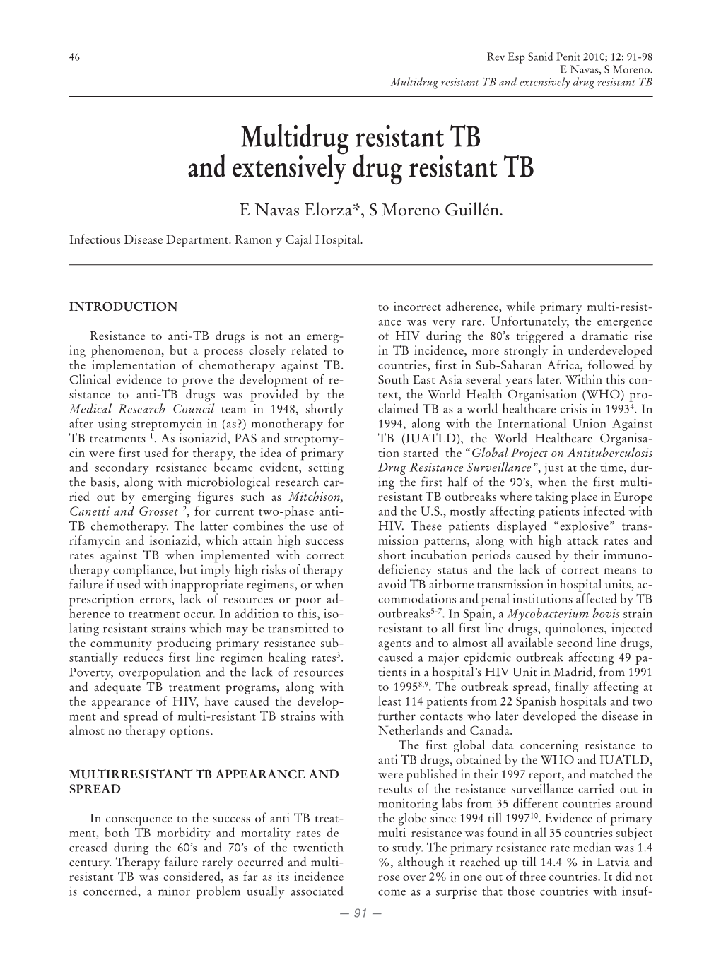 Multidrug Resistant TB and Extensively Drug Resistant TB