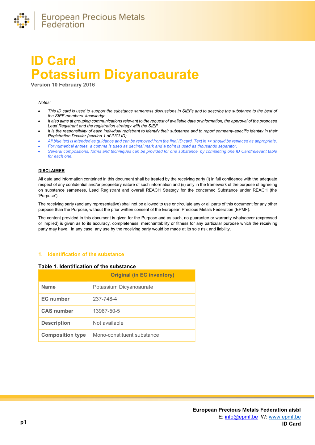Potassium Dicyanoaurate Version 10 February 2016