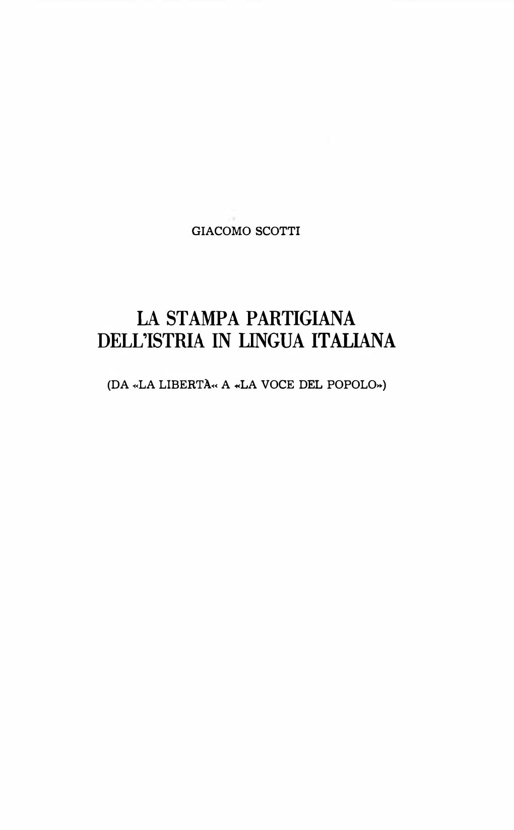 La Stampa Partigiana Dell'istria in Lingua Italiana