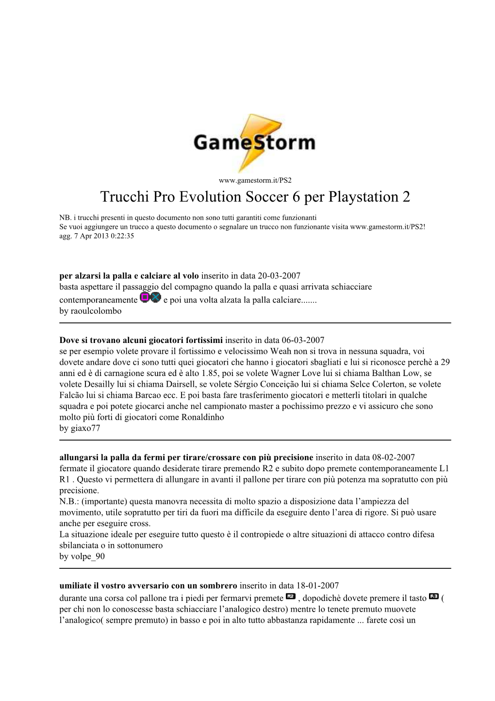 Trucchi Pro Evolution Soccer 6 Per Playstation 2