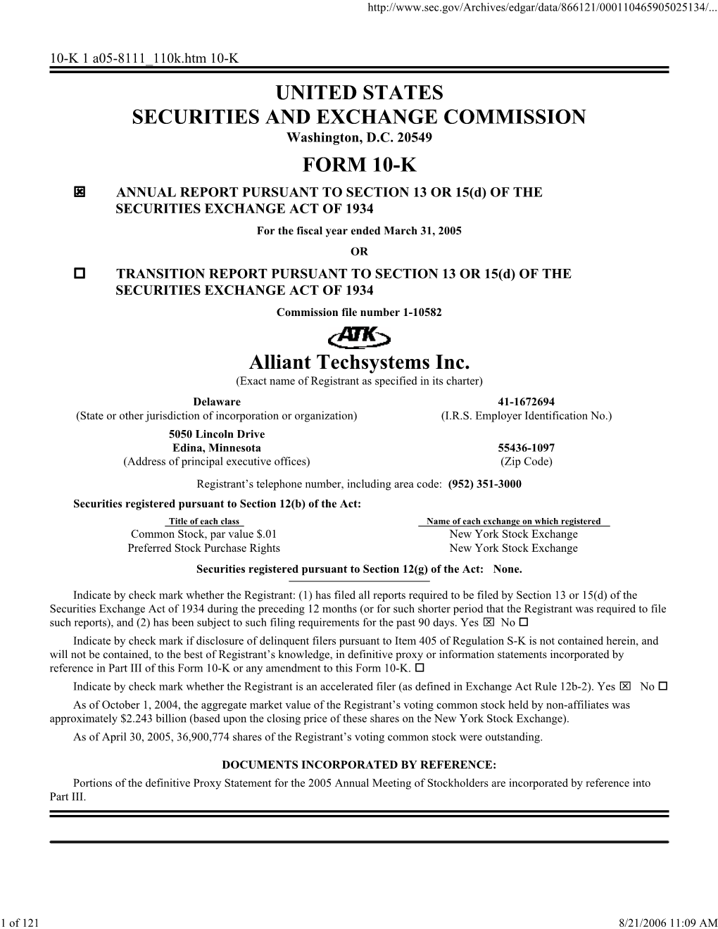 UNITED STATES SECURITIES and EXCHANGE COMMISSION FORM 10-K Alliant Techsystems Inc