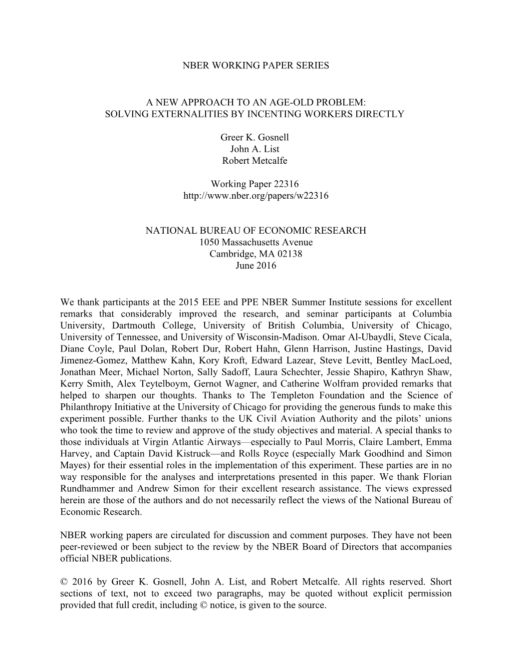 Nber Working Paper Series a New Approach to an Age-Old