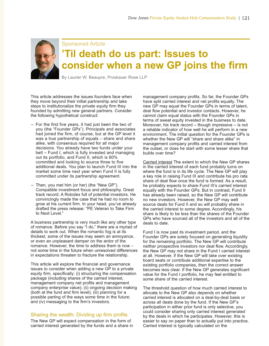'Til Death Do Us Part: Issues to Consider When a New GP Joins The