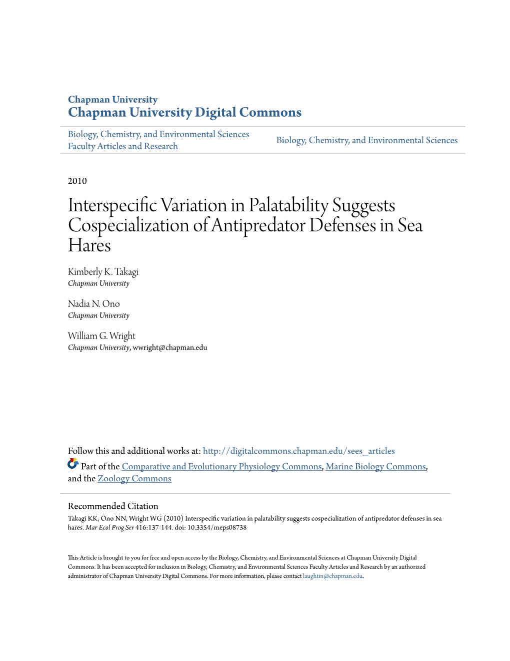 Interspecific Variation in Palatability Suggests Cospecialization of Antipredator Defenses in Sea Hares