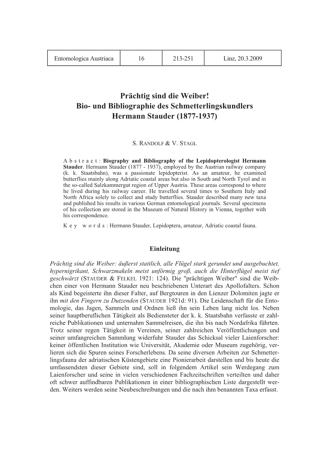 Prächtig Sind Die Weiber! Bio- Und Bibliographie Des Schmetterlingskundlers Hermann Stauder (1877-1937)