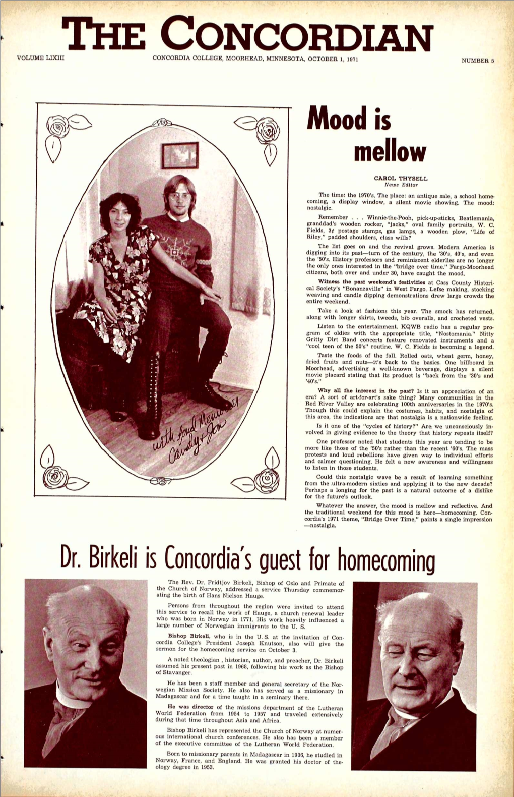 Mood Is Mellow Dr. Birkeli Is Concordia's Guest for Homecoming