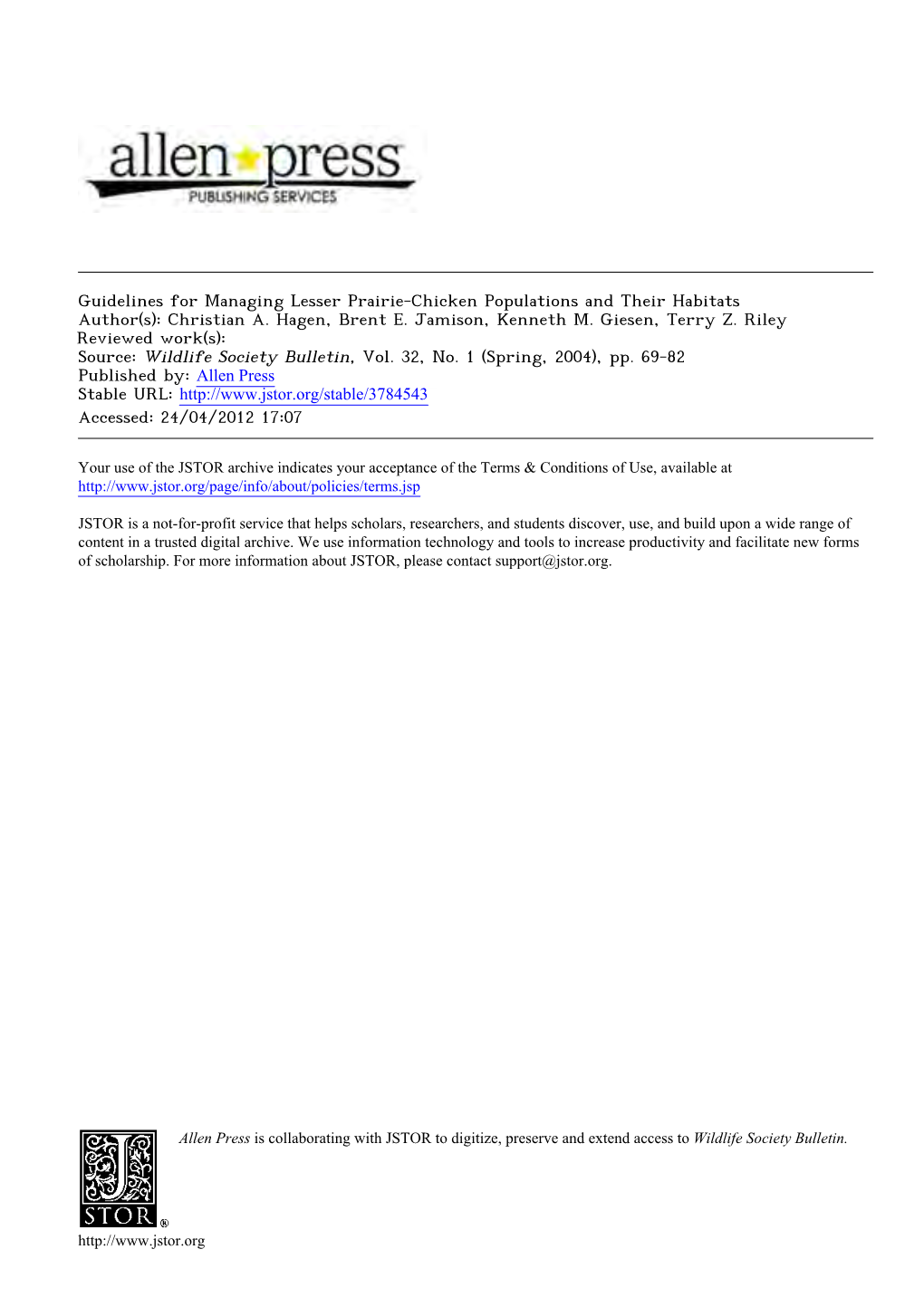 Guidelines for Managing Lesser Prairie-Chicken Populations and Their Habitats Author(S): Christian A