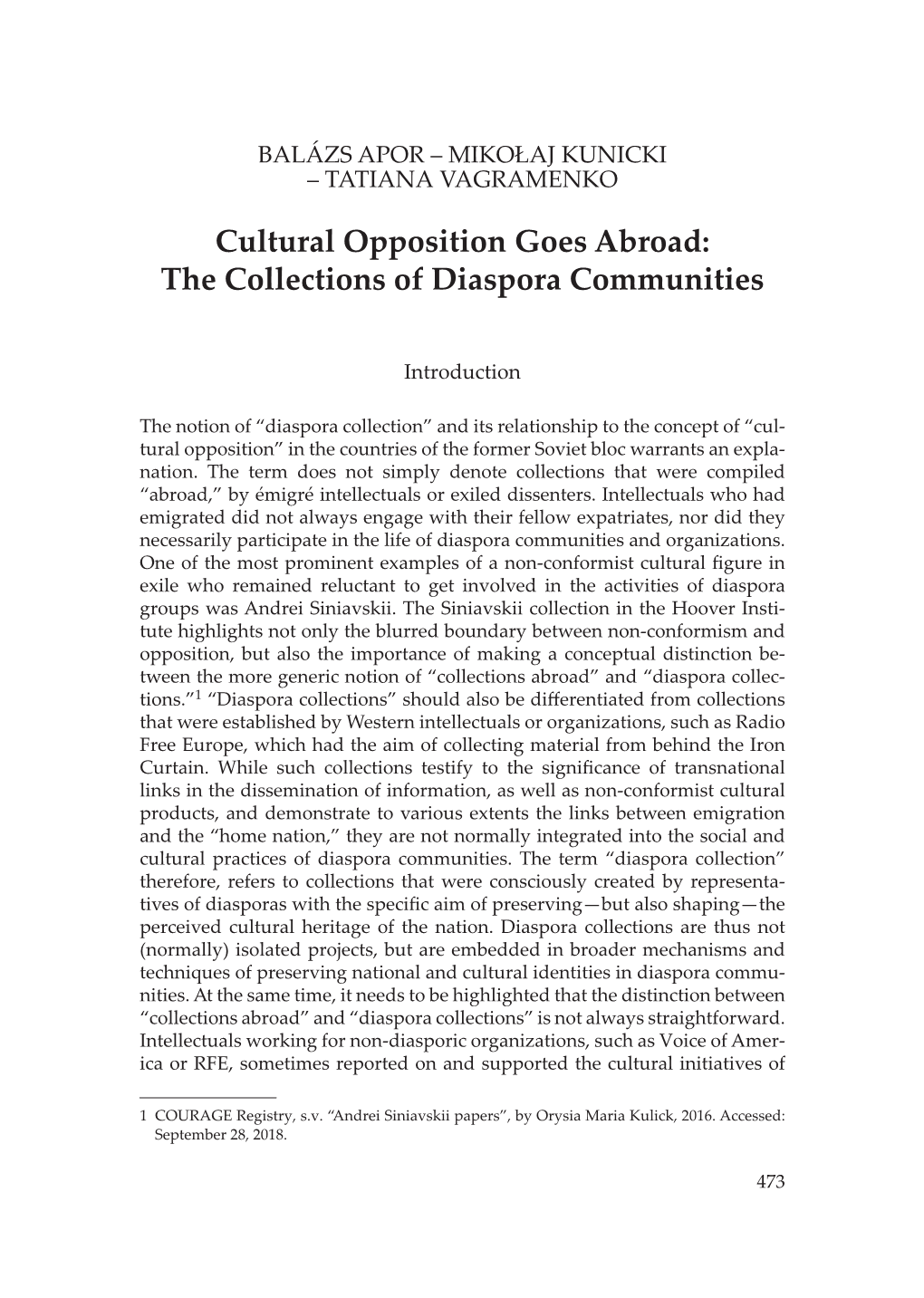 Cultural Opposition Goes Abroad: the Collections of Diaspora Communities