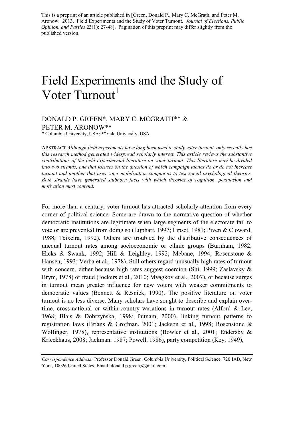 Field Experiments and the Study of Voter Turnout