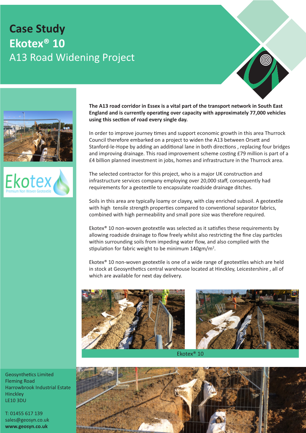 Case Study Ekotex® 10 A13 Road Widening Project