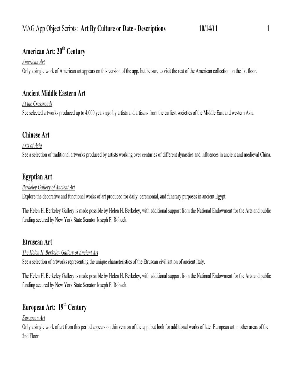 MAG App Object Scripts: Art by Culture Or Date - Descriptions 10/14/11 1