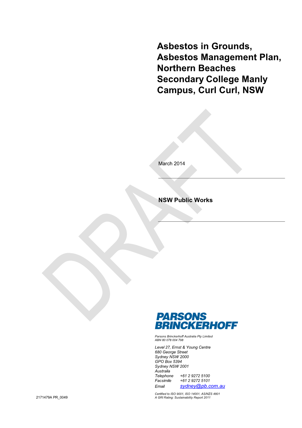 Asbestos in Grounds, Asbestos Management Plan, Northern Beaches Secondary College Manly Campus, Curl Curl, NSW