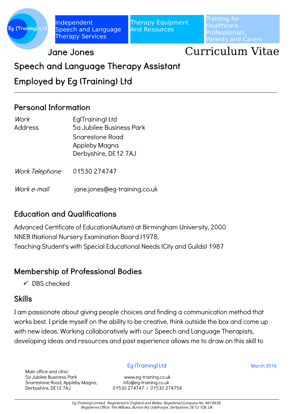 Curriculum Vitae Speech and Language Therapy Assistant Employed by Eg (Training) Ltd