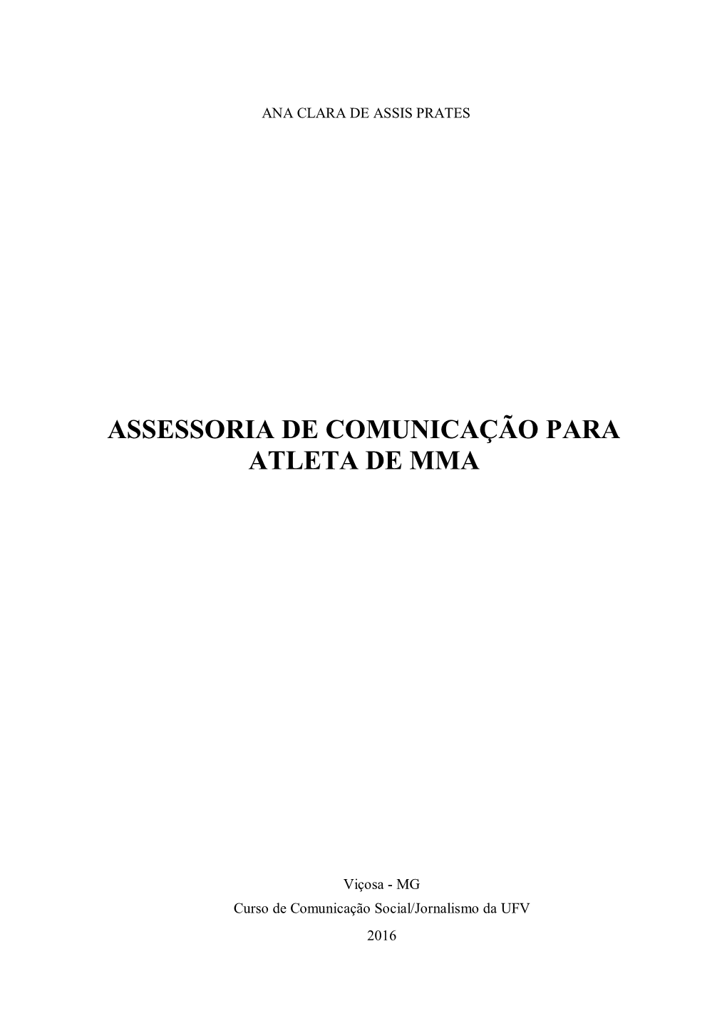 Assessoria De Comunicação Para Atleta De Mma