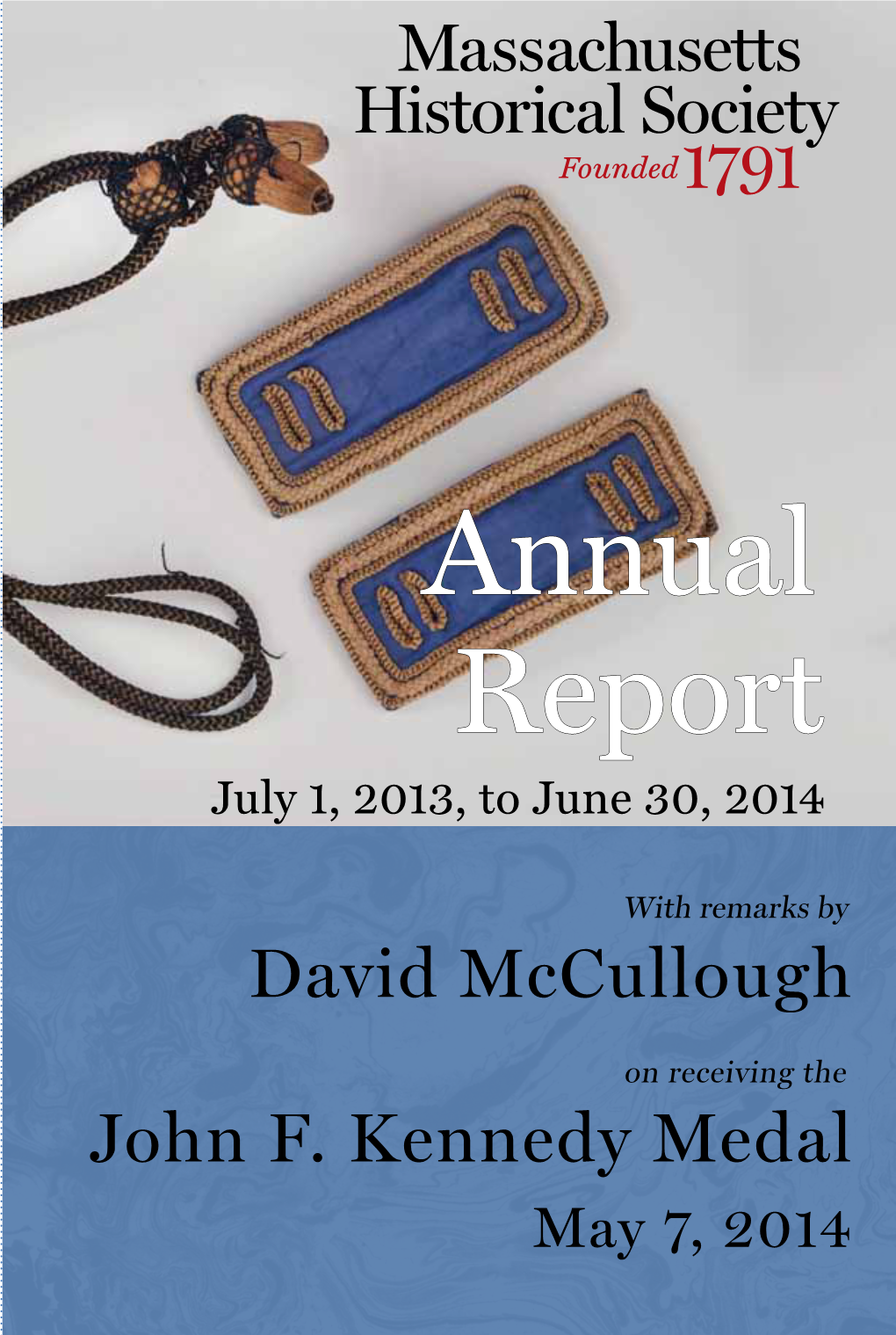 Annual Report July 1, 2013, to June 30, 2014