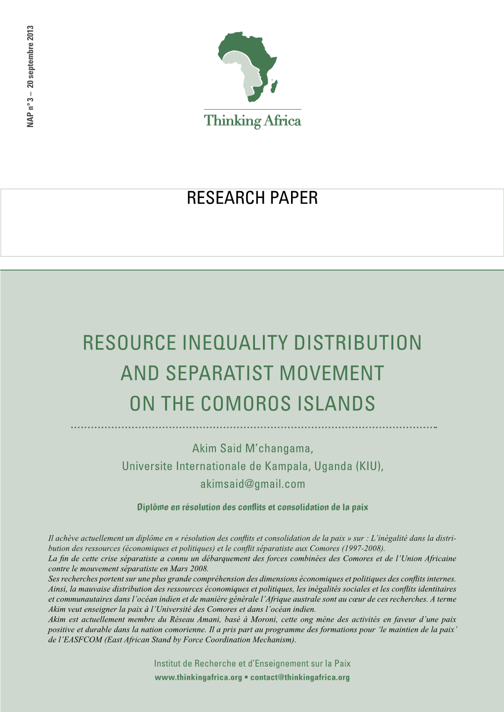 Resource Inequality Distribution and Separatist Movement on the Comoros Islands