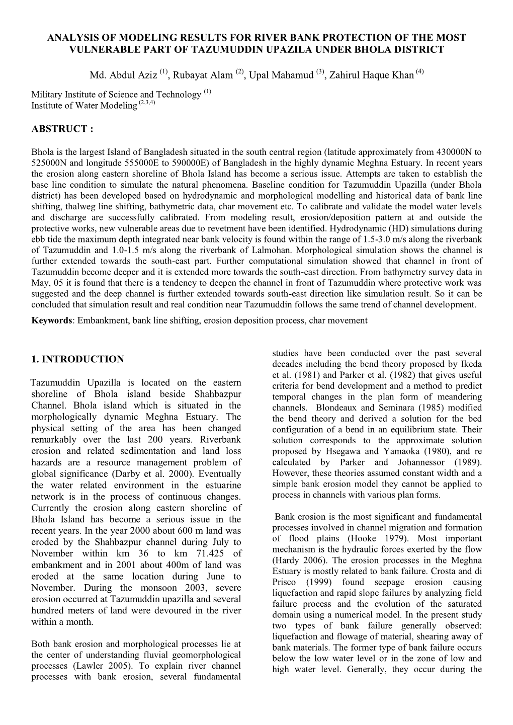 Analysis of Modeling Results for River Bank Protection of the Most Vulnerable Part of Tazumuddin Upazila Under Bhola District