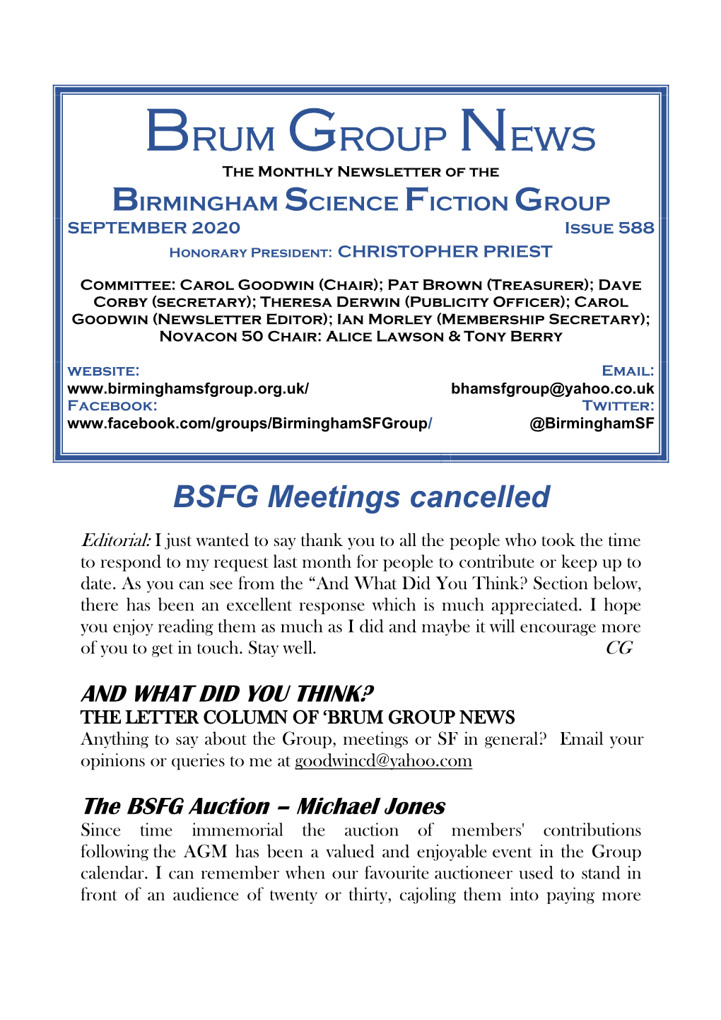 Brum Group News the Monthly Newsletter of the BIRMINGHAM SCIENCE FICTION GROUP SEPTEMBER 2020 Issue 588 Honorary President: CHRISTOPHER PRIEST