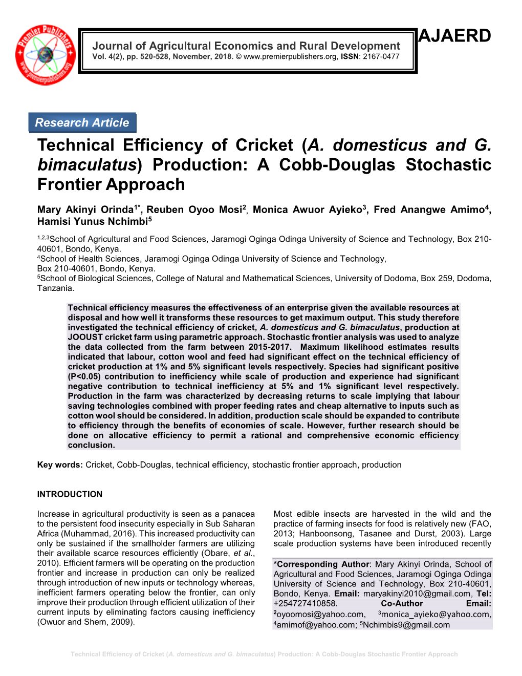 A Cobb-Douglas Stochastic Frontier Approach