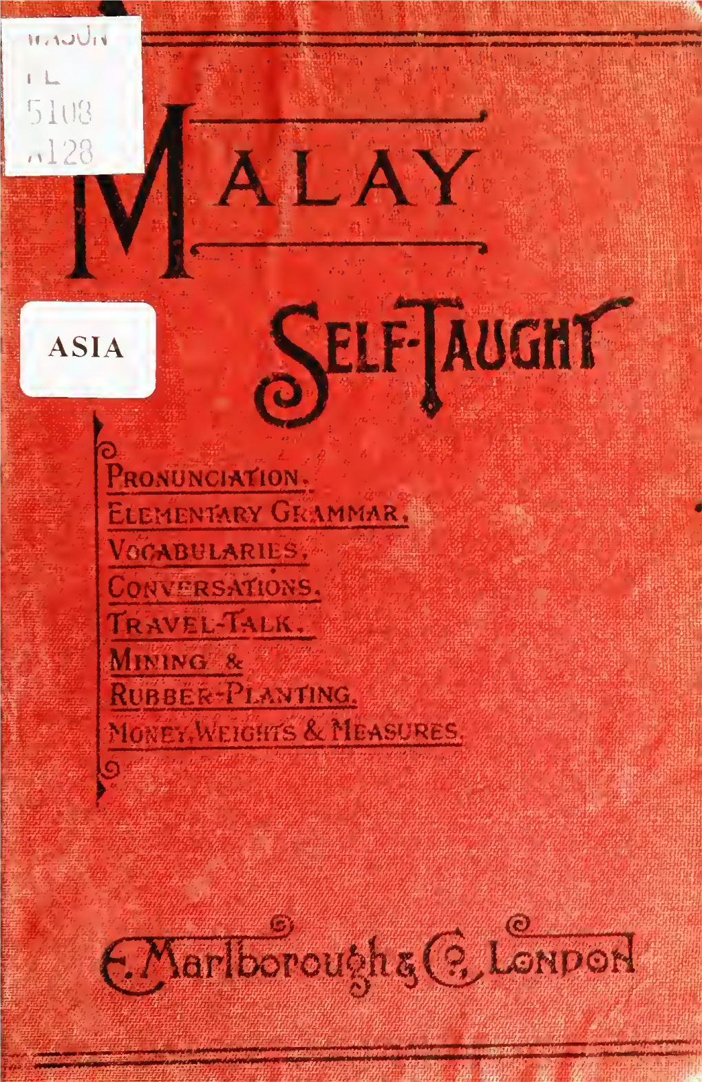 Malay Self-Taught by the Natural Method : with Phonetic Pronunciation