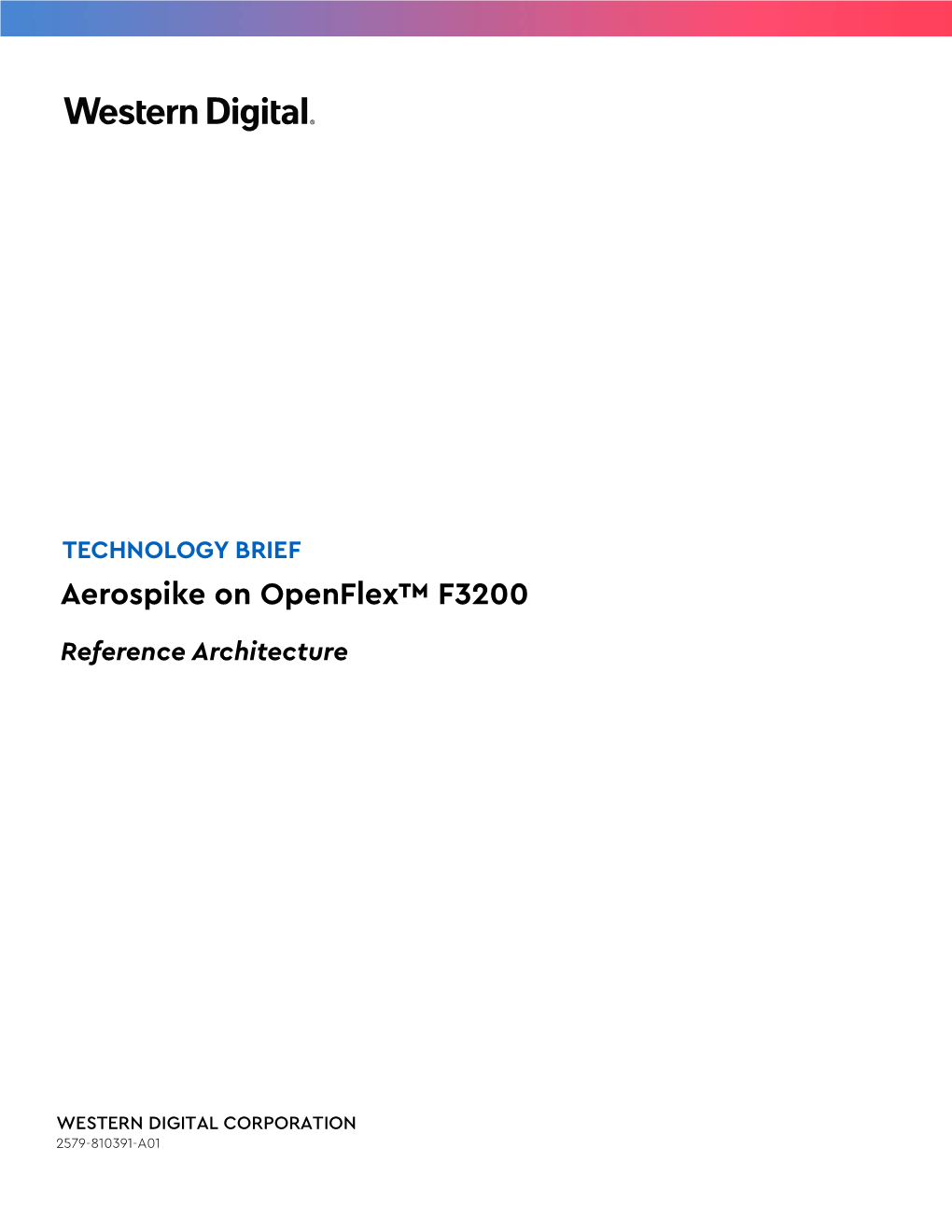 Aerospike on Openflex F3200 Reference