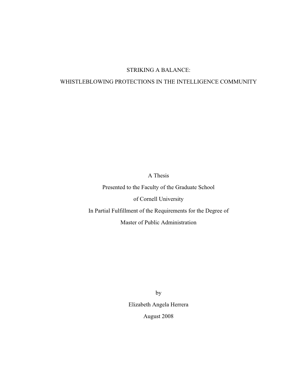 STRIKING a BALANCE: WHISTLEBLOWING PROTECTIONS in the INTELLIGENCE COMMUNITY a Thesis Presented to the Faculty of the Graduate S