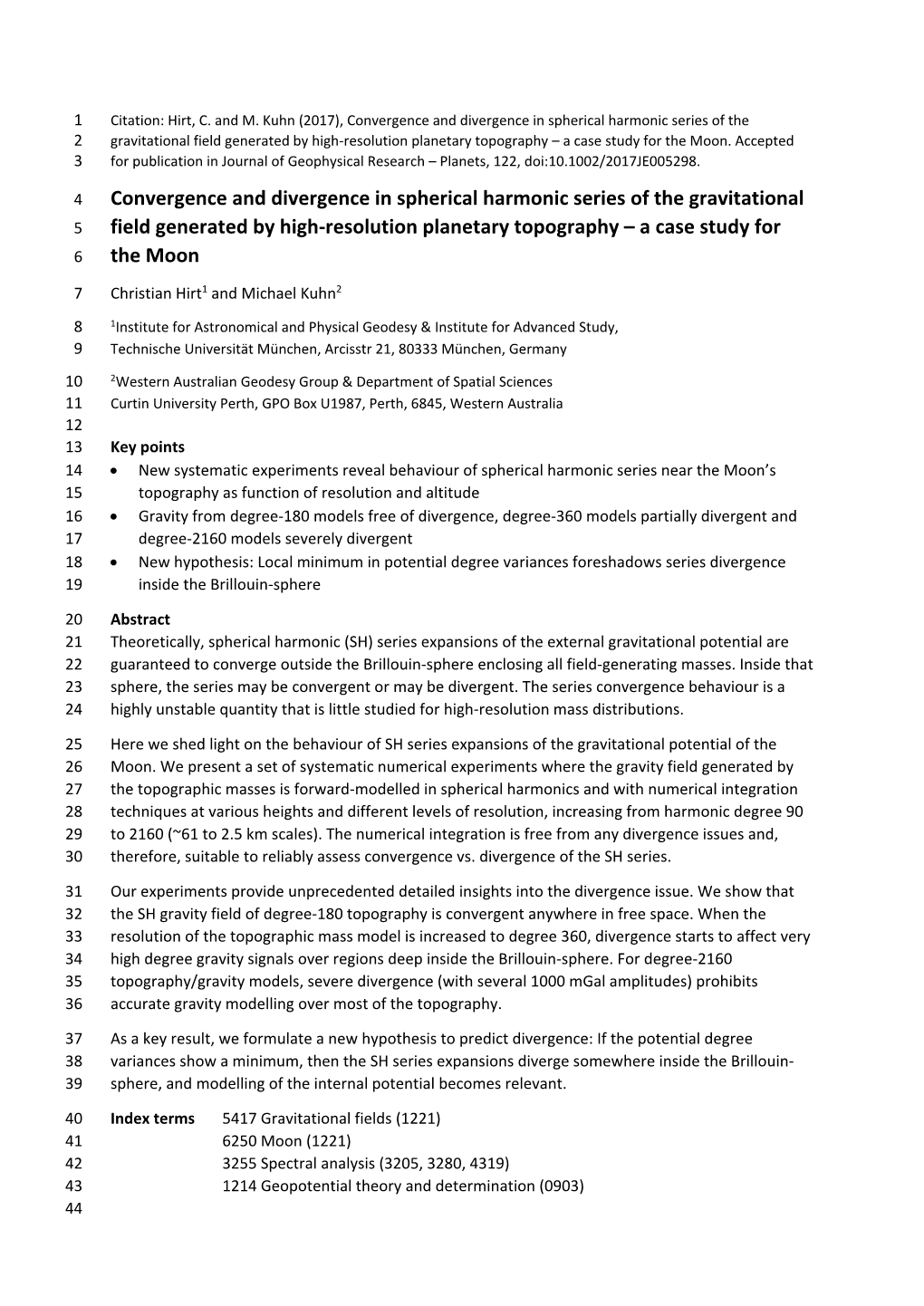 Convergence and Divergence in Spherical Harmonic Series of the 2 Gravitational Field Generated by High‐Resolution Planetary Topography – a Case Study for the Moon