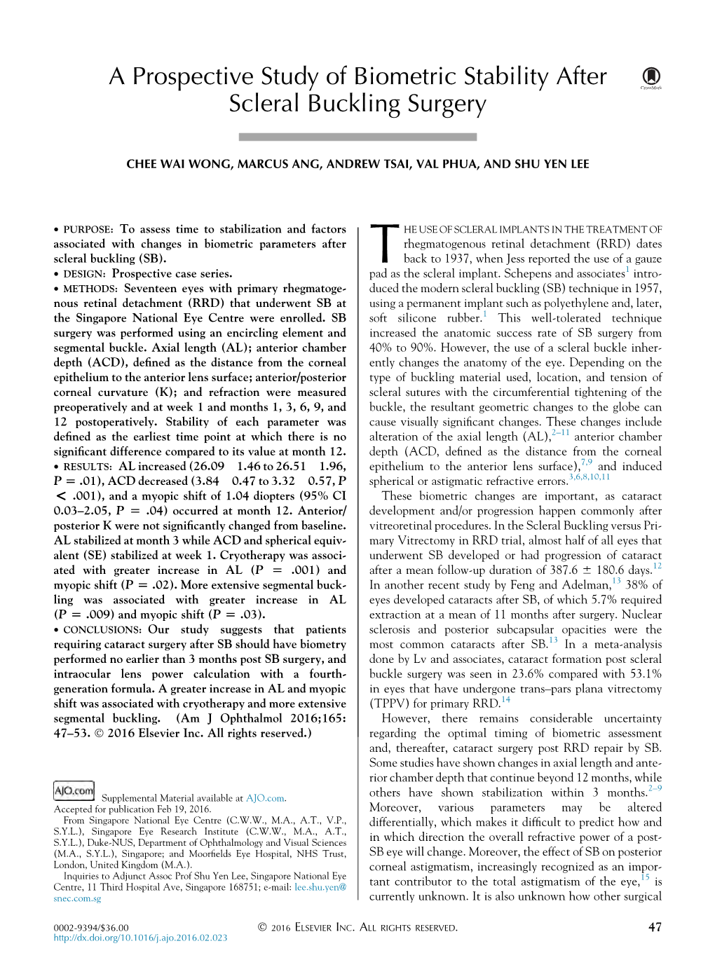 A Prospective Study of Biometric Stability After Scleral Buckling Surgery