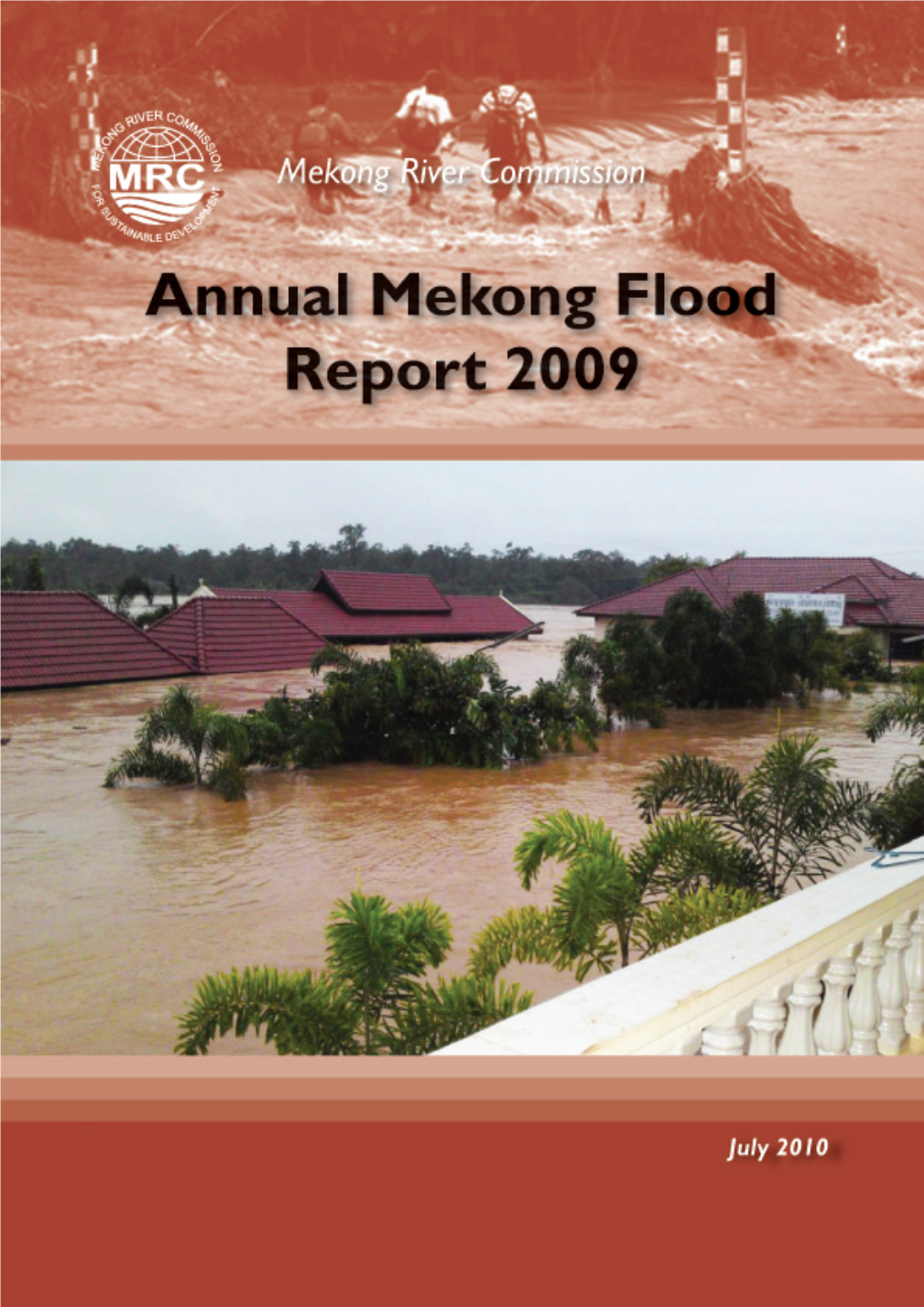 Annual Mekong Flood Report 2009